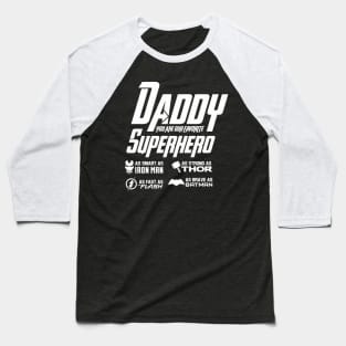 daddy superhero Baseball T-Shirt